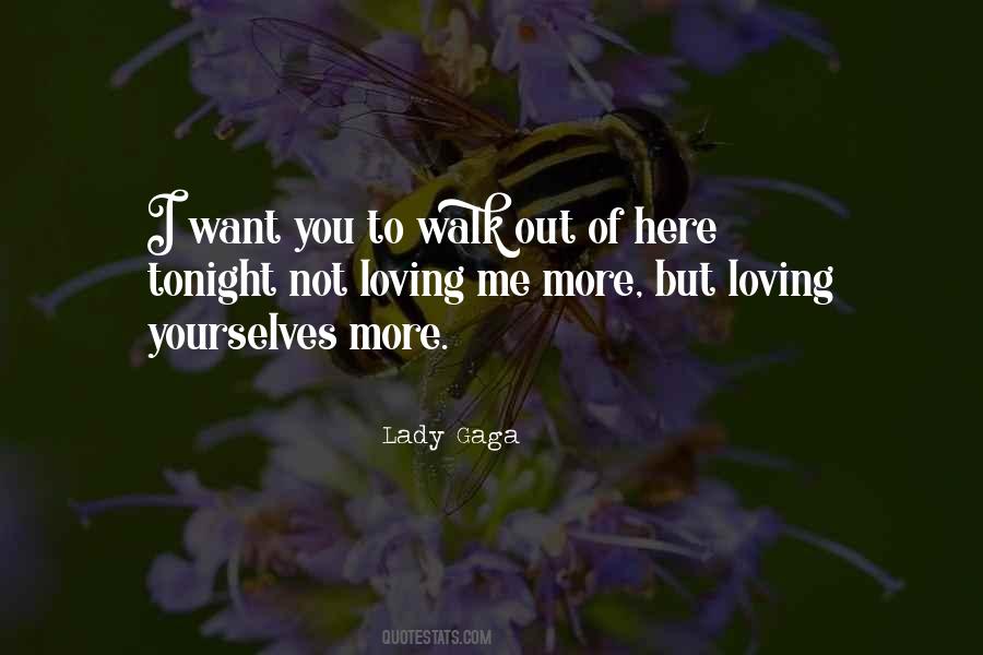 Quotes About You Loving Me #865440