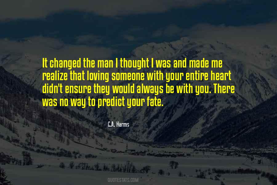 Quotes About You Loving Me #870683