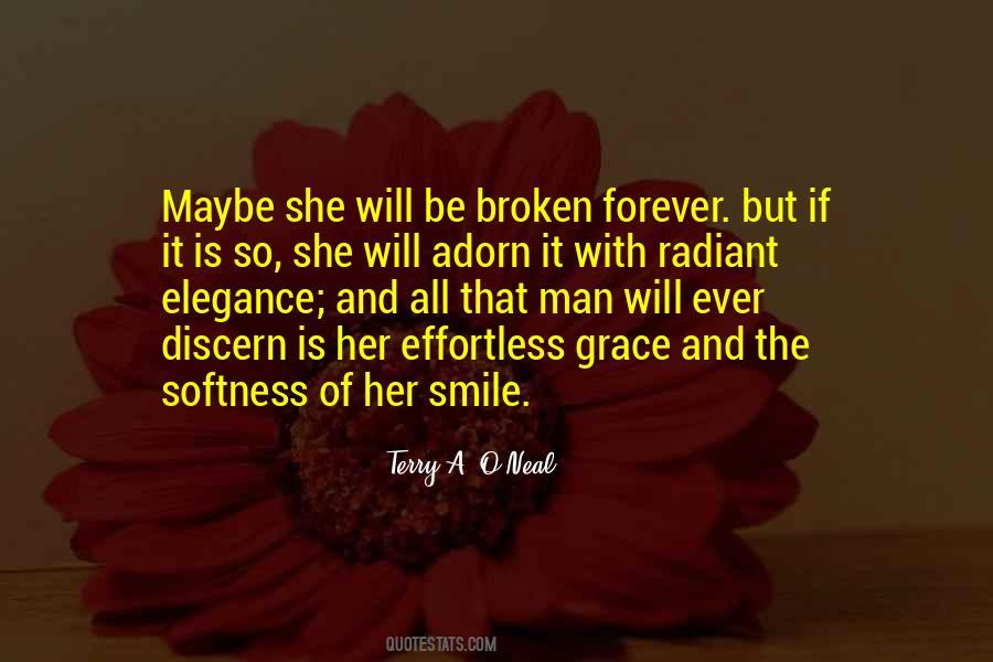She Will Smile Quotes #1389829