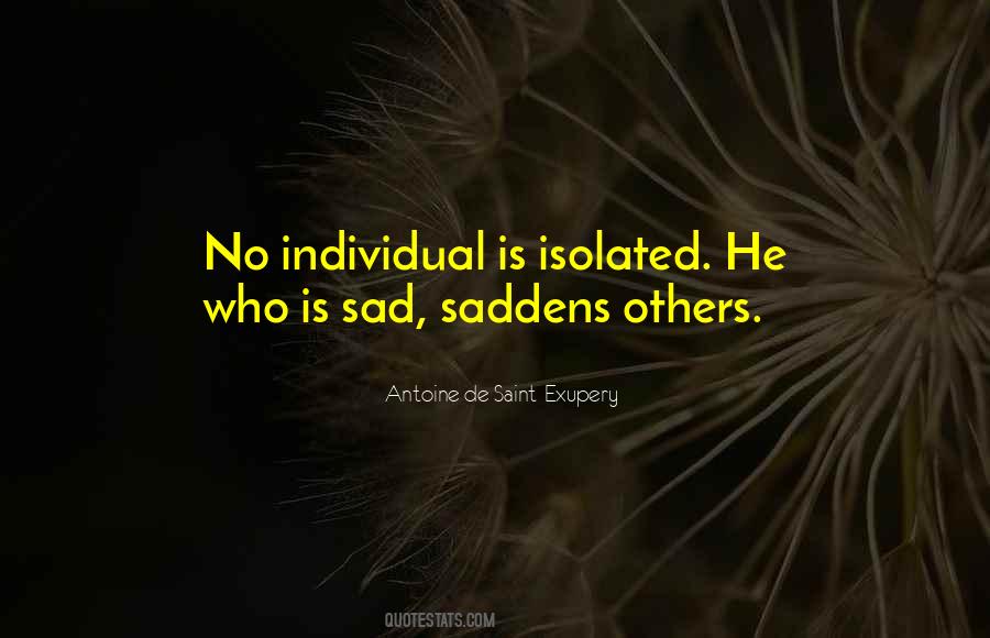 Who Is Sad Quotes #1161051