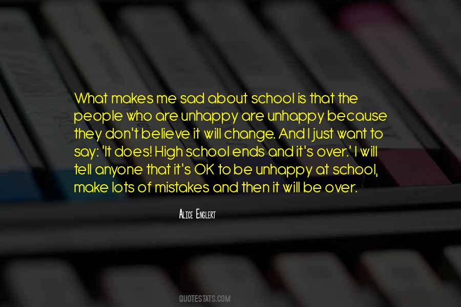 Who Is Sad Quotes #1186093