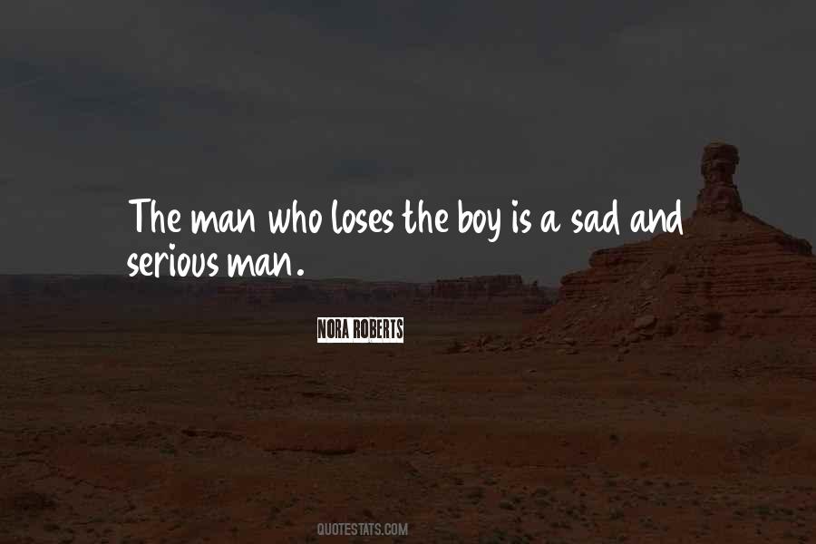 Who Is Sad Quotes #1331160