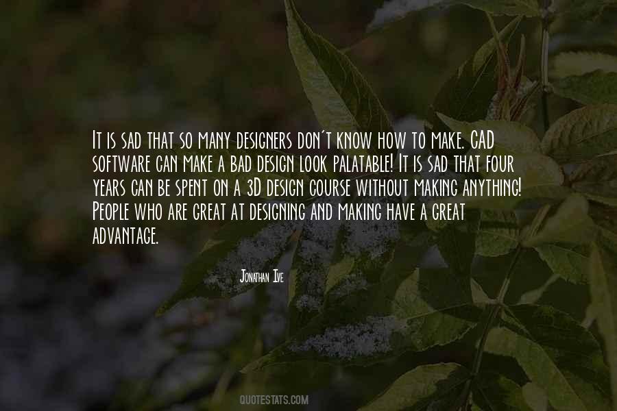Who Is Sad Quotes #1852634