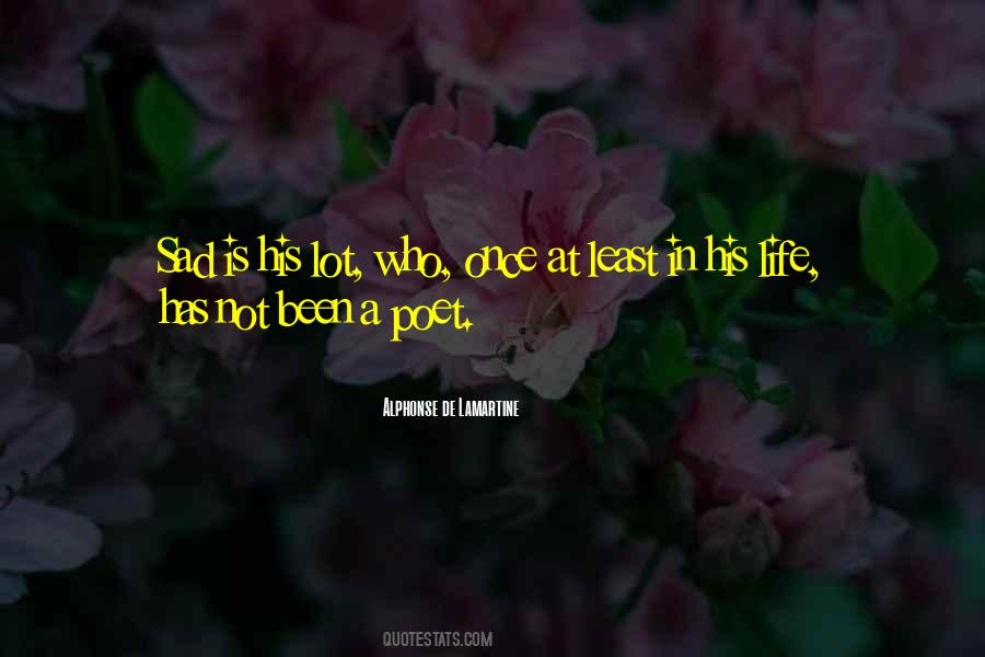 Who Is Sad Quotes #397667
