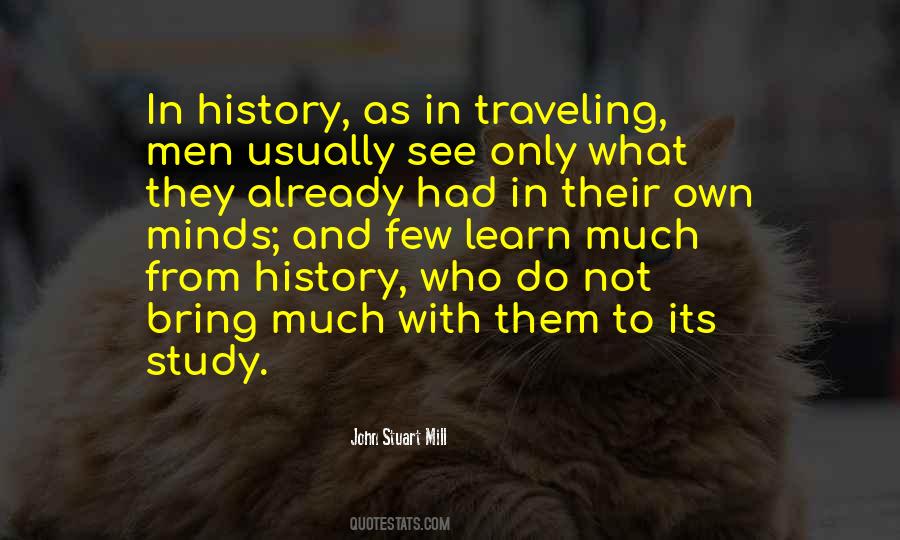 Learn History Quotes #1431849