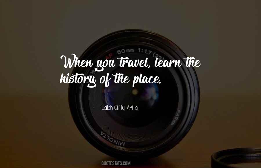 Learn History Quotes #438902