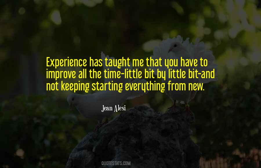 Quotes About Starting To Improve #845337