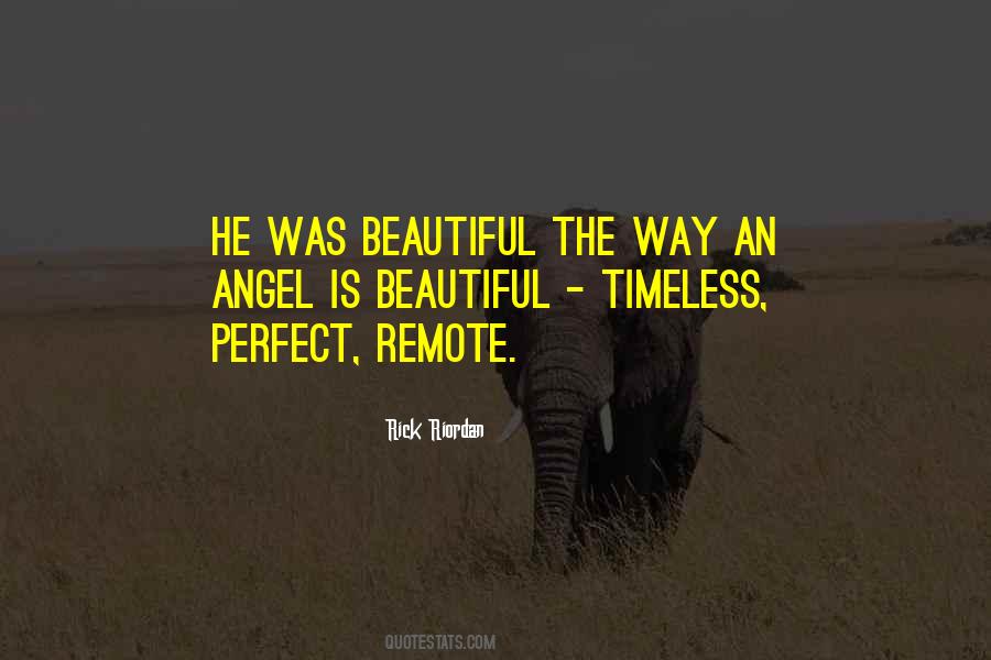 Perfect Angel Quotes #1757698