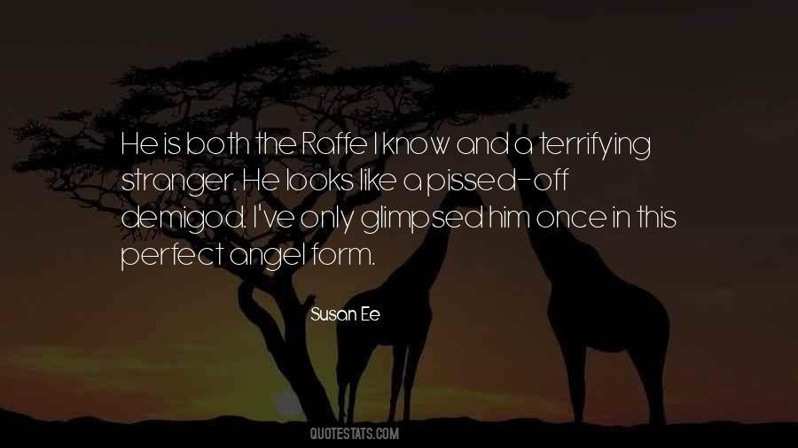 Perfect Angel Quotes #1839541