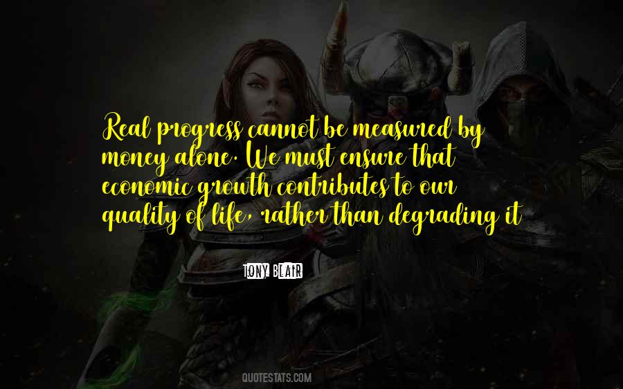 Growth Alone Quotes #1876652