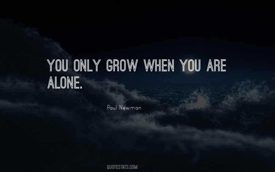 Growth Alone Quotes #972427