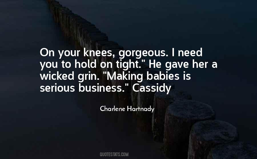 I Will Hold You Tight Quotes #722598