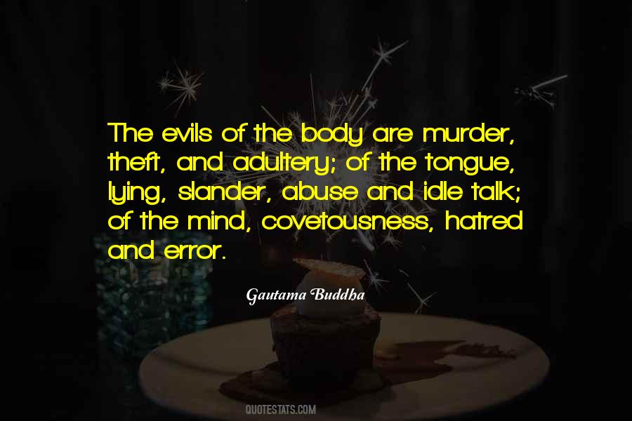 Quotes About The Evil Tongue #1017459