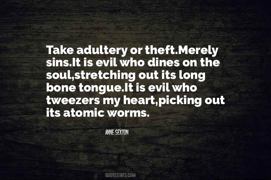 Quotes About The Evil Tongue #1632410