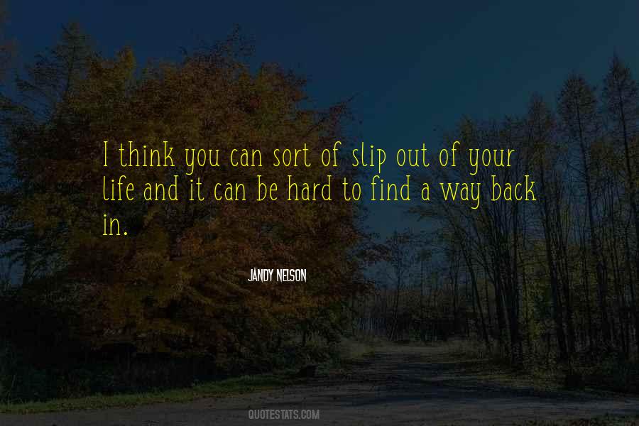 Find A Way To Be Quotes #171606