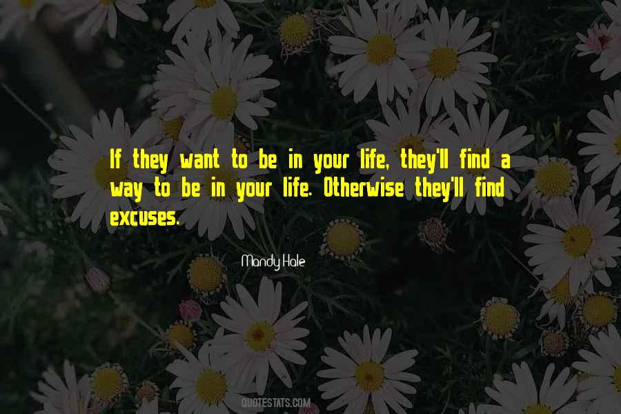 Find A Way To Be Quotes #1764218