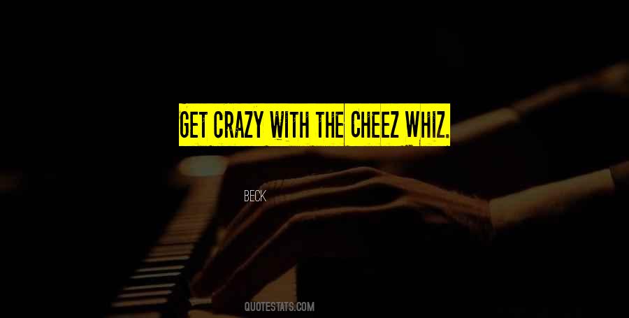 Get Crazy Quotes #1634521