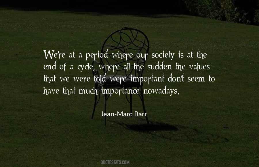 End Of A Cycle Quotes #1306443