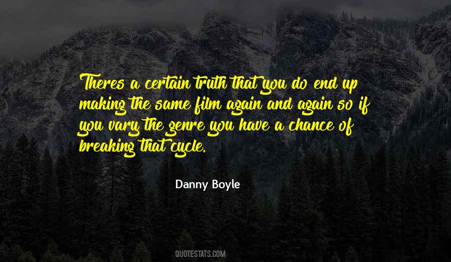 End Of A Cycle Quotes #561088