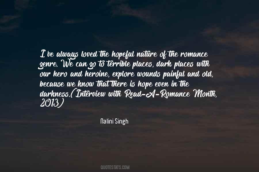 Even In The Darkness Quotes #1699621