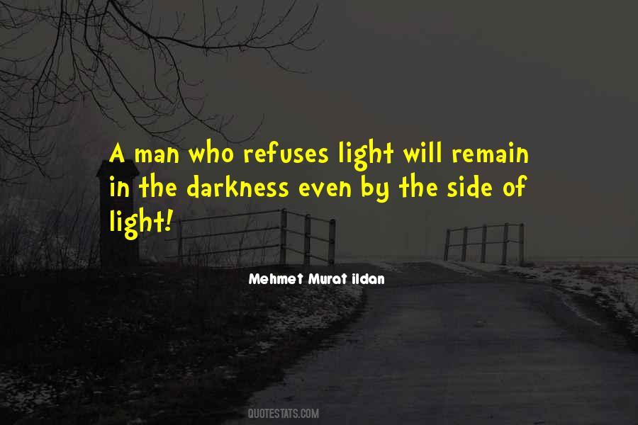 Even In The Darkness Quotes #760770
