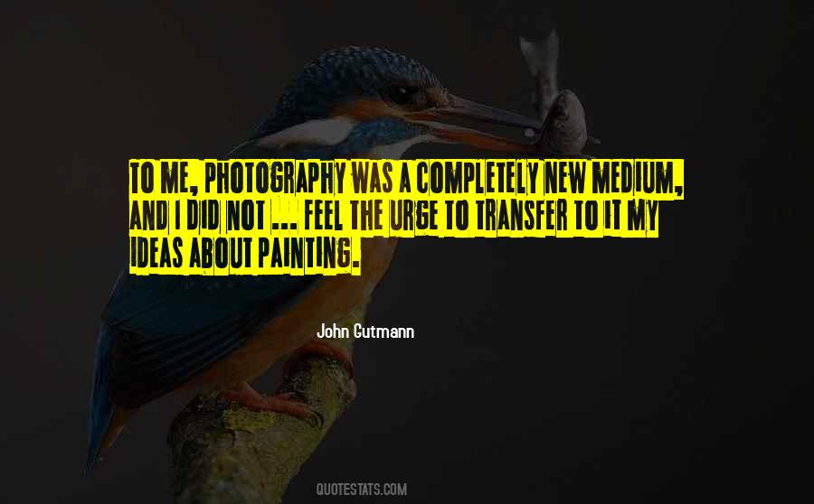 Quotes About Photography Painting #101804