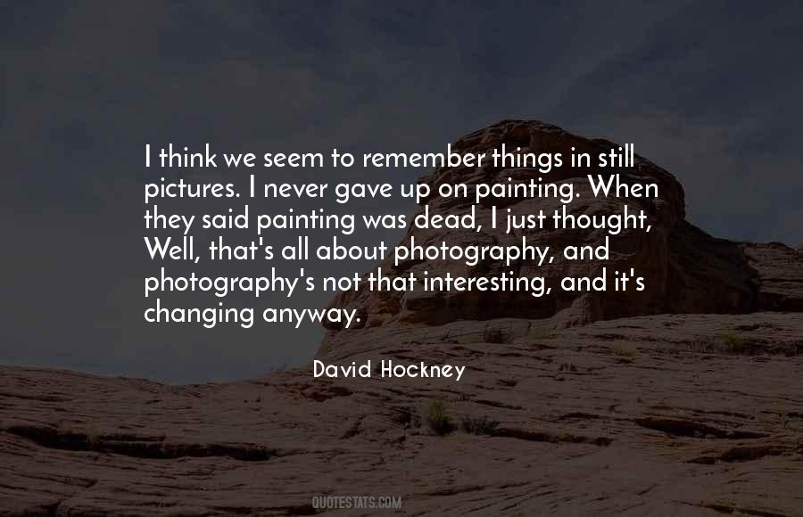 Quotes About Photography Painting #1584349