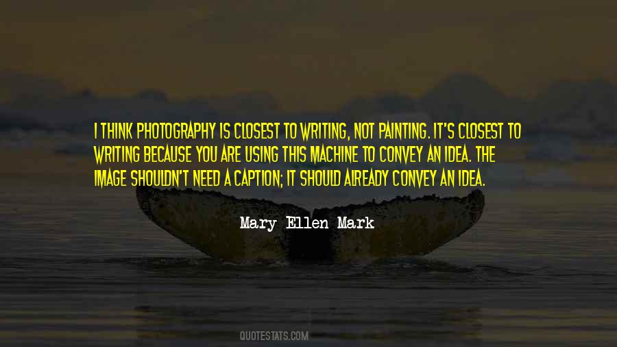 Quotes About Photography Painting #809054