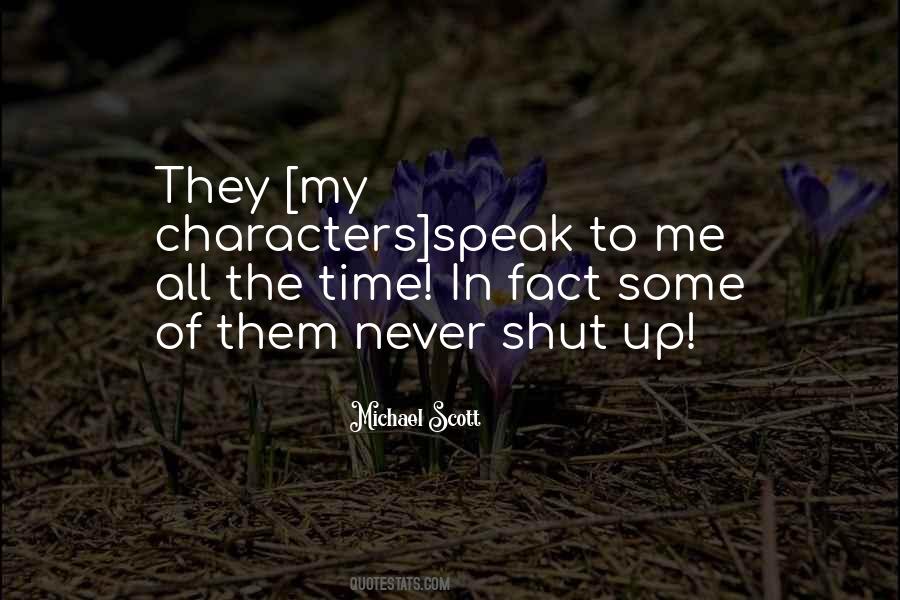 Time To Speak Up Quotes #1093537