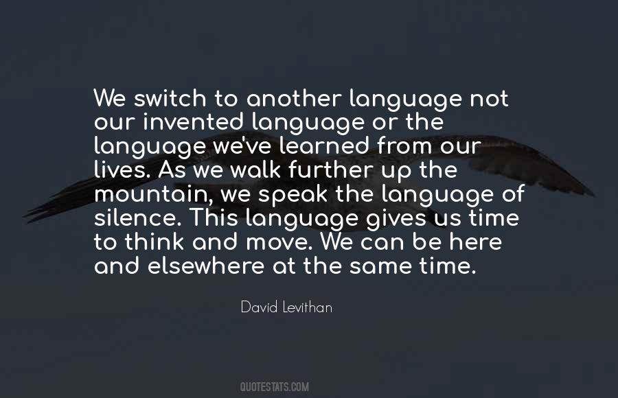 Time To Speak Up Quotes #594343