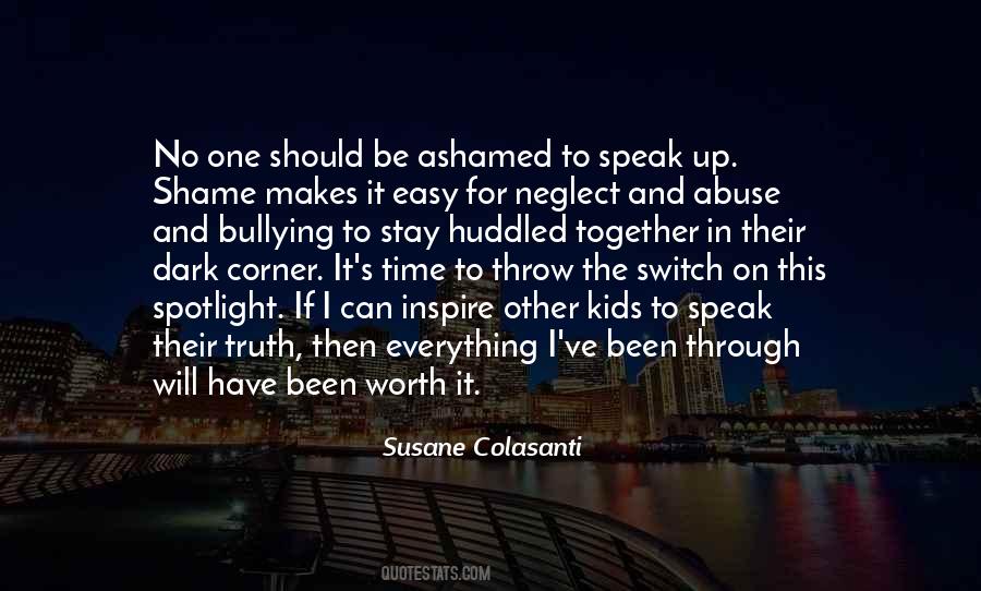 Time To Speak Up Quotes #658635