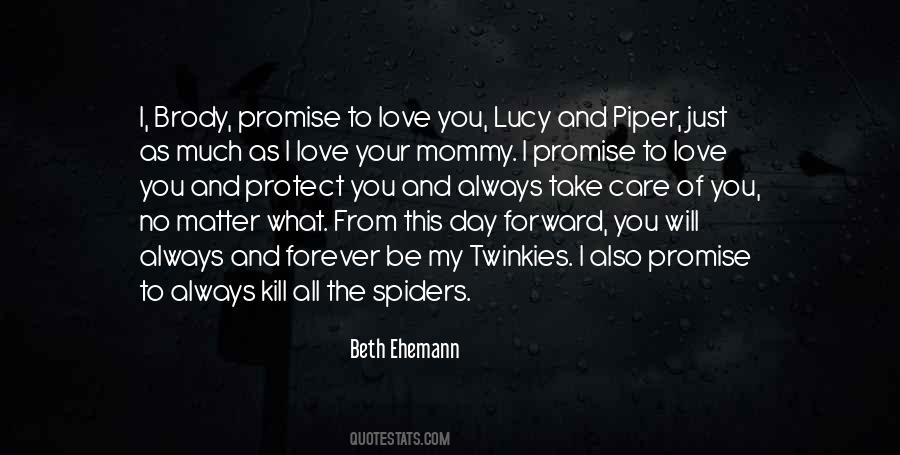 You Will Always Be My Forever Quotes #1825392