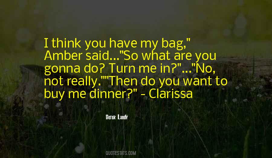 You Are Not What You Think You Are Quotes #1519607