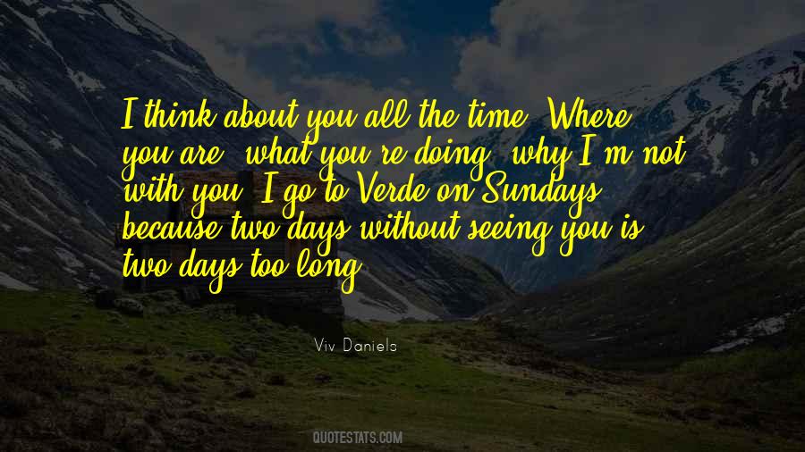 You Are Not What You Think You Are Quotes #1692659