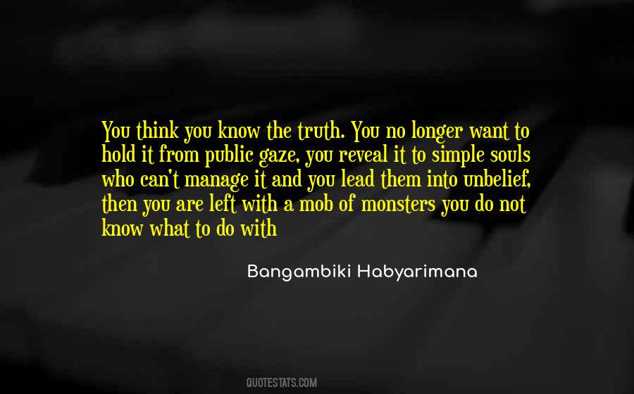 You Are Not What You Think You Are Quotes #339257