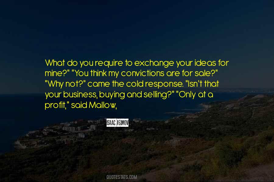 You Are Not What You Think You Are Quotes #458093