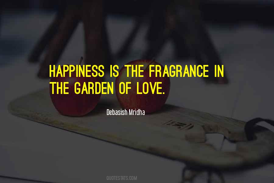Garden Happiness Quotes #501026