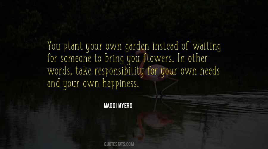 Garden Happiness Quotes #847734