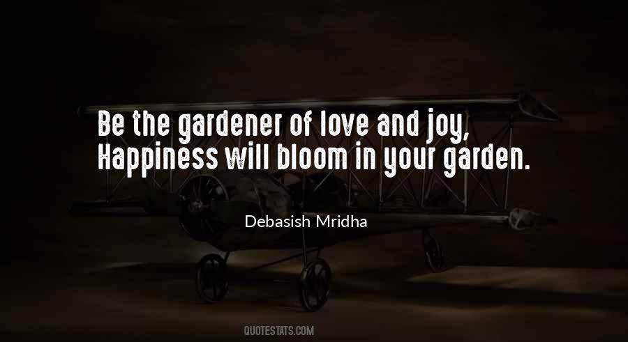Garden Happiness Quotes #891149
