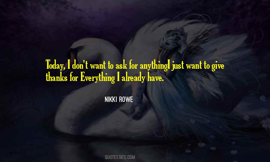 Gratitude For Everything Quotes #746100