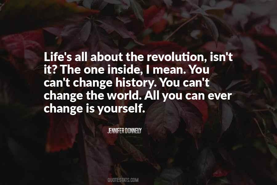 Life Is All About Change Quotes #1852603