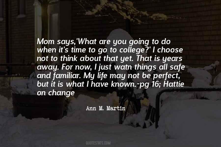 Life Is All About Change Quotes #205569