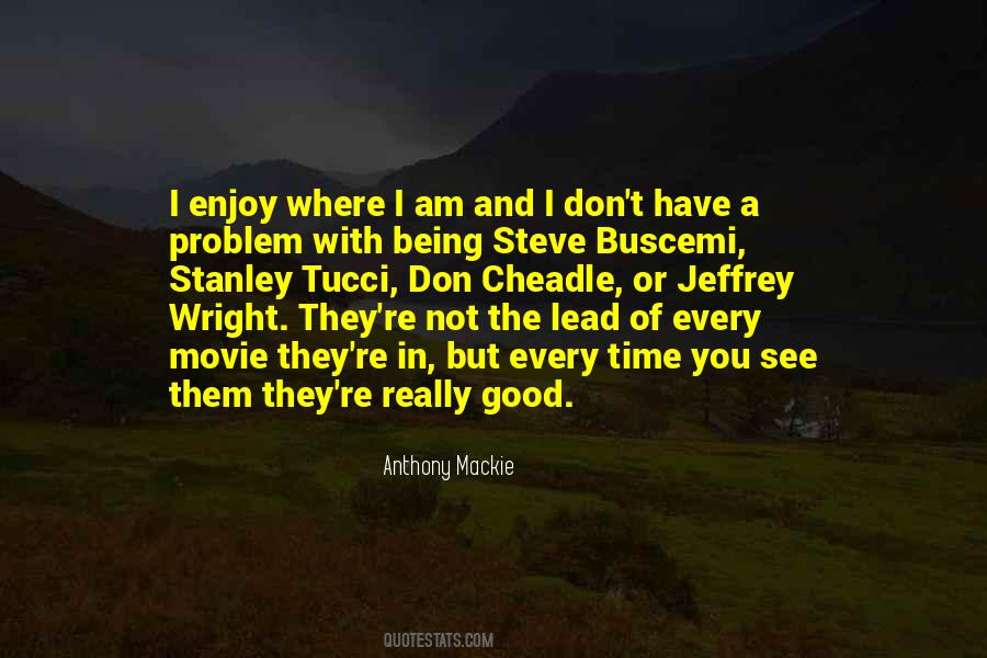 I Am Not With You Quotes #531086