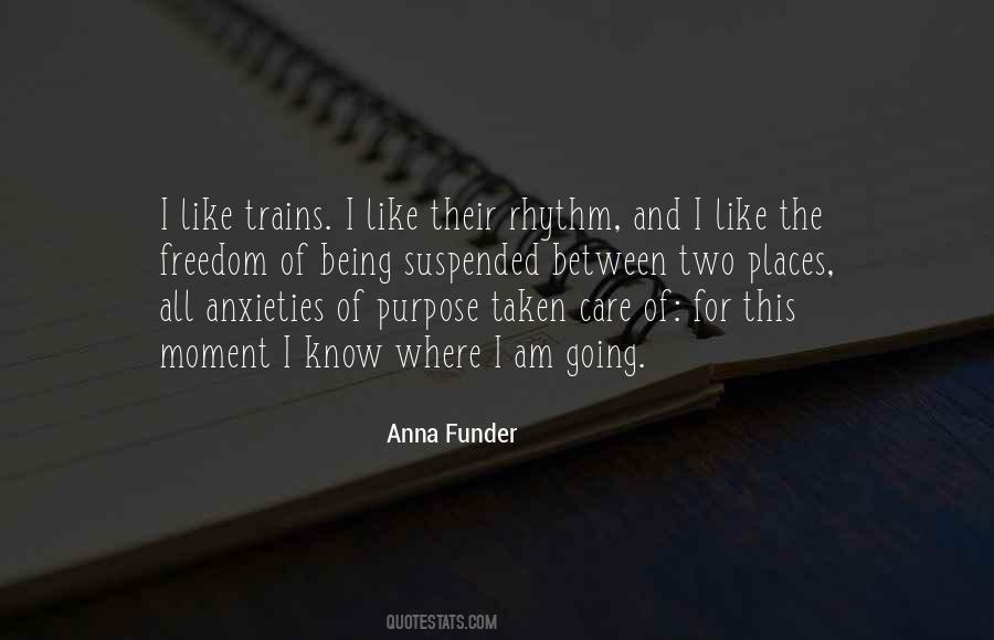 Where I Am Going Quotes #1119693