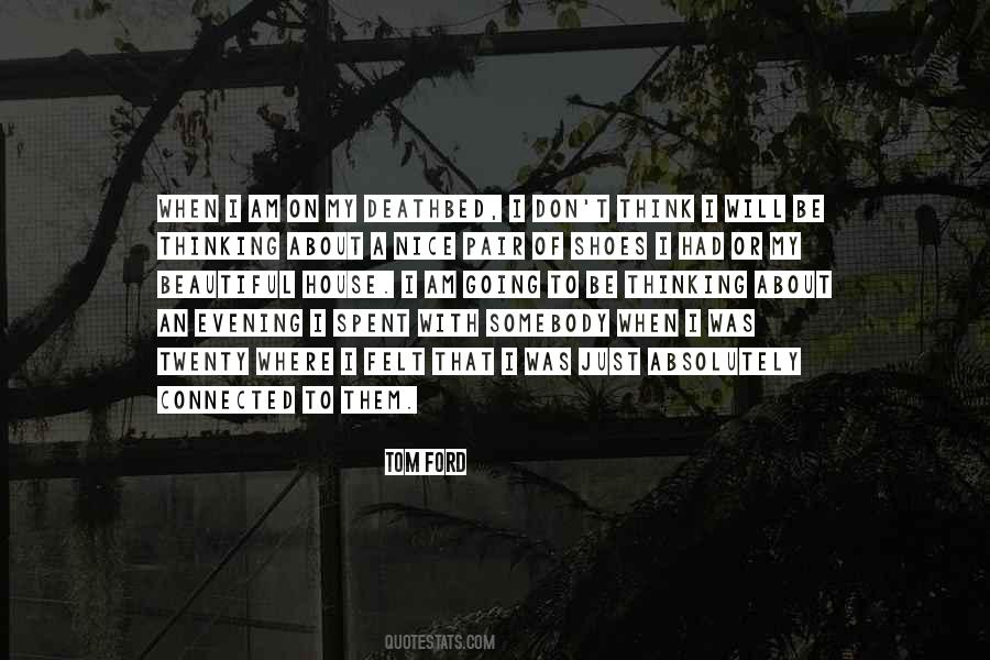 Where I Am Going Quotes #1154387