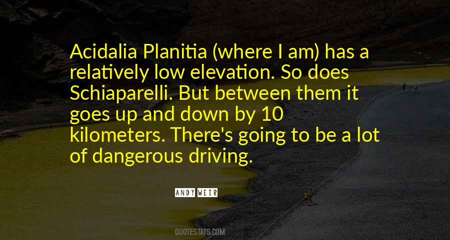 Where I Am Going Quotes #1218446