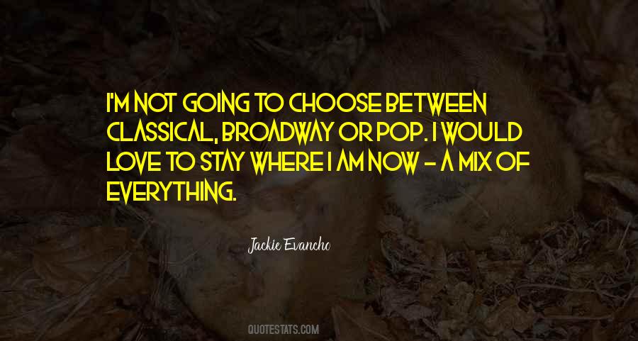 Where I Am Going Quotes #1276932
