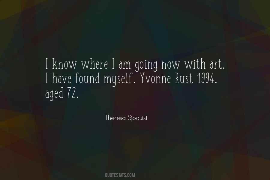 Where I Am Going Quotes #1824213