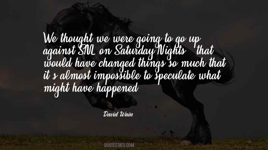 Snl Saturday Quotes #1113331