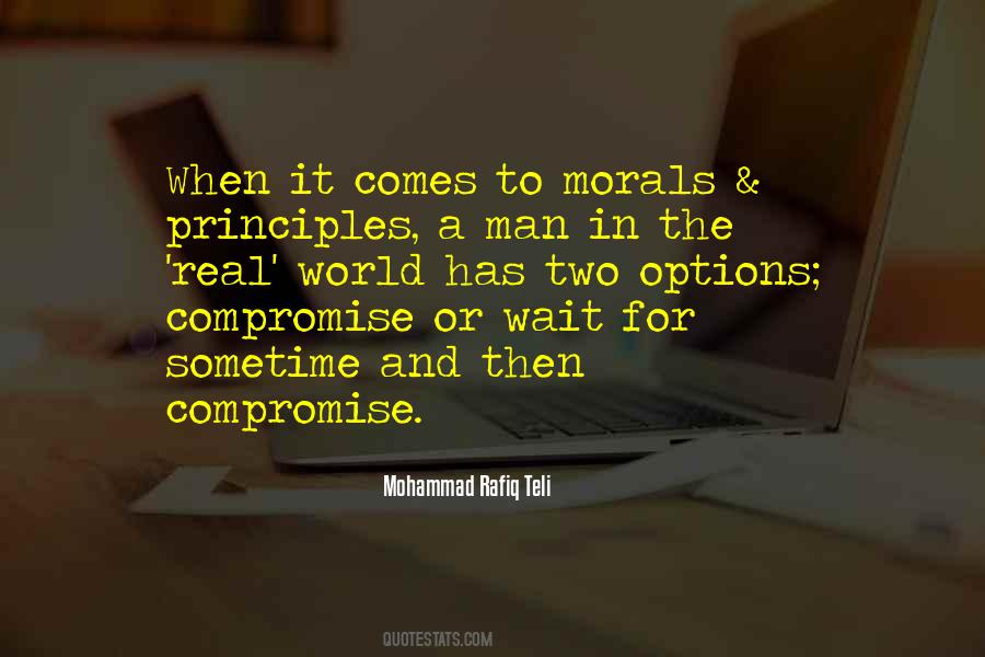 Morals Morality Quotes #1350226